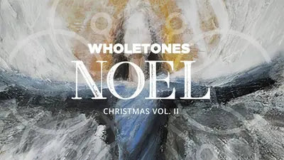 Wholetones NOEL album cover